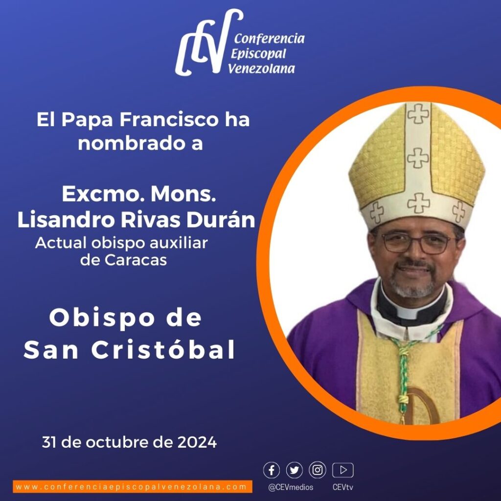 Monseñor Lisandro Rivas Durán, nuevo obispo para la Diócesis de San Cristóbal, nombrado por el Papa Francisco Monseñor Lisandro Rivas Durán, nuevo obispo para la Diócesis de San Cristóbal, nombrado por el Papa Francisco