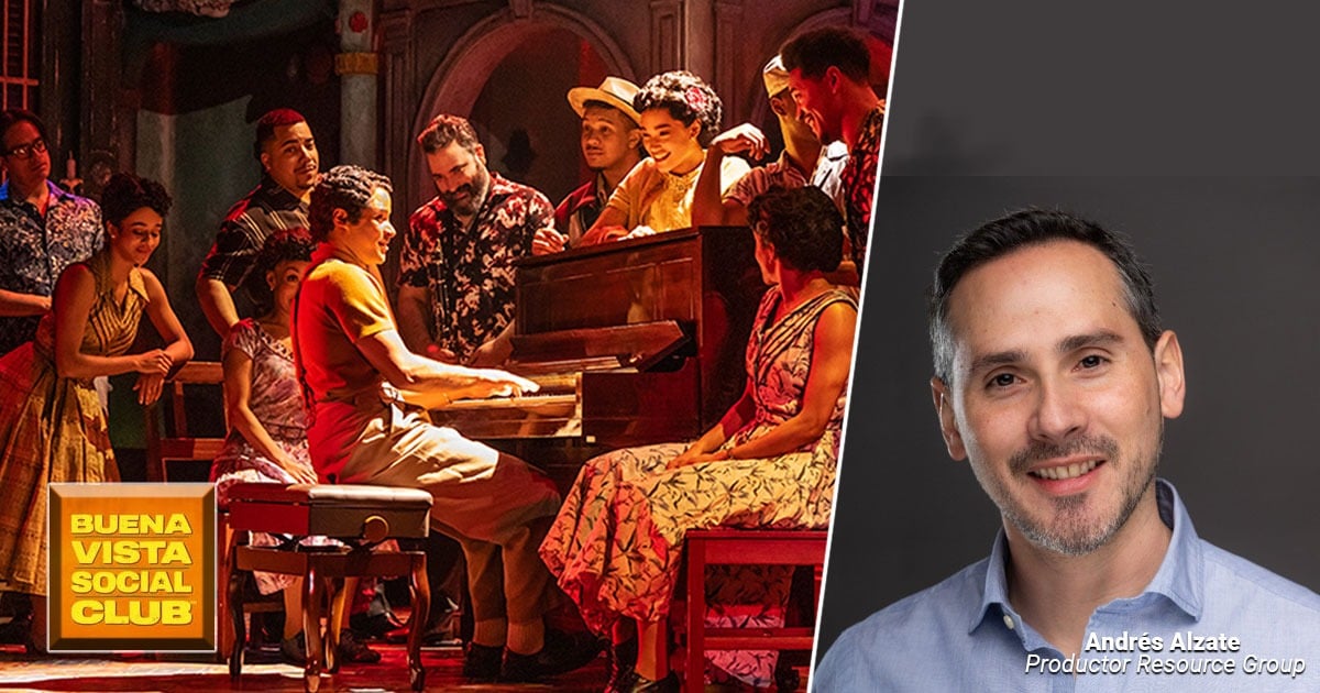 El productor paisa detrás del musical Buena Vista Social Club que está arrasando en Broadway
